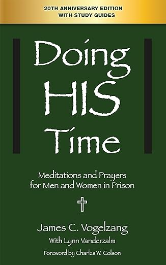 The front cover of Doing HIS Time: Meditations and Prayers for Men and Women in Prison by James C. Vogelzang