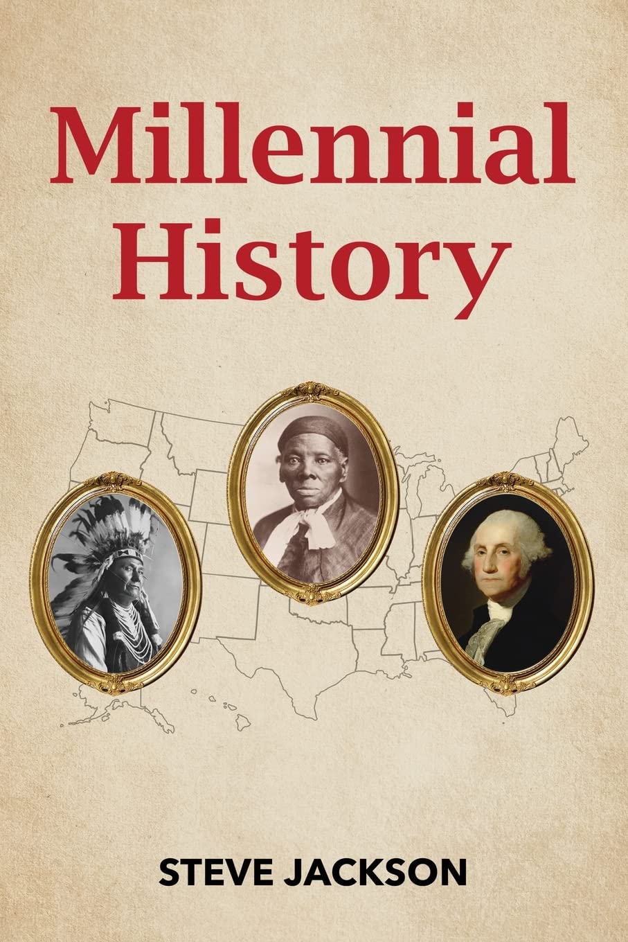 Millennial History by Steve Jackson